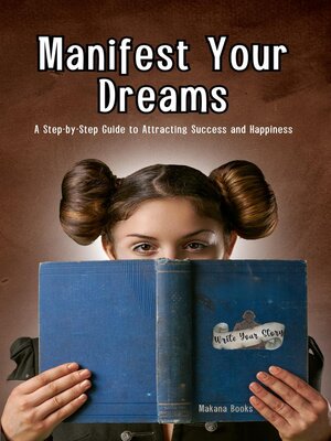 cover image of Manifest Your Dreams